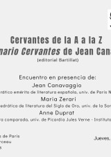 Cervantes de la A a la Z. Diccionario Cervantes de Jean Canavaggio