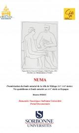 Humanités numériques. NUMA.  Numérisation du fonds notarial de la ville de Málaga (fin XVe-XVIe siècle)
